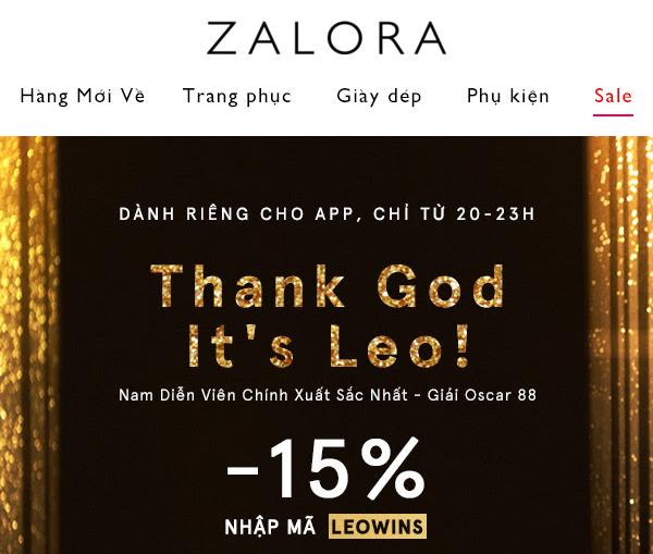 Website thời trang Zalora đã không bỏ lỡ cơ hội làm marketing nhân sự kiện Leo đoạt giải Oscar.
