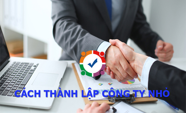 Cách thành lập công ty nhỏ