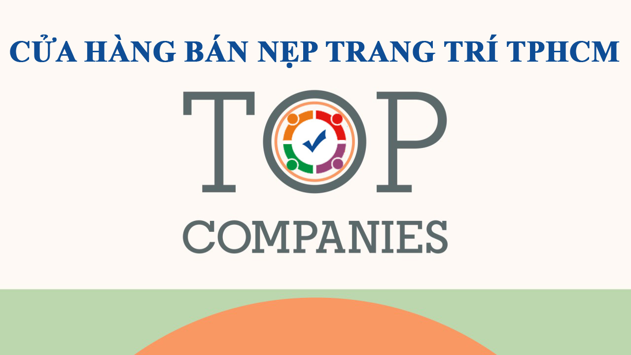 Cửa hàng bán nẹp trang trí gần đây TPHCM