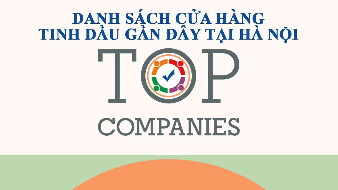 Cửa hàng tinh dầu gần đây tại Hà Nội