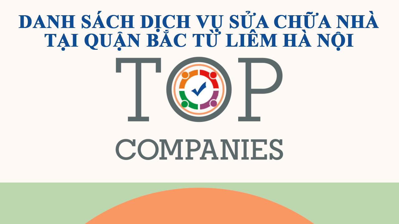 Dịch vụ sửa chữa nhà tại quận Bắc Từ Liêm Hà Nội