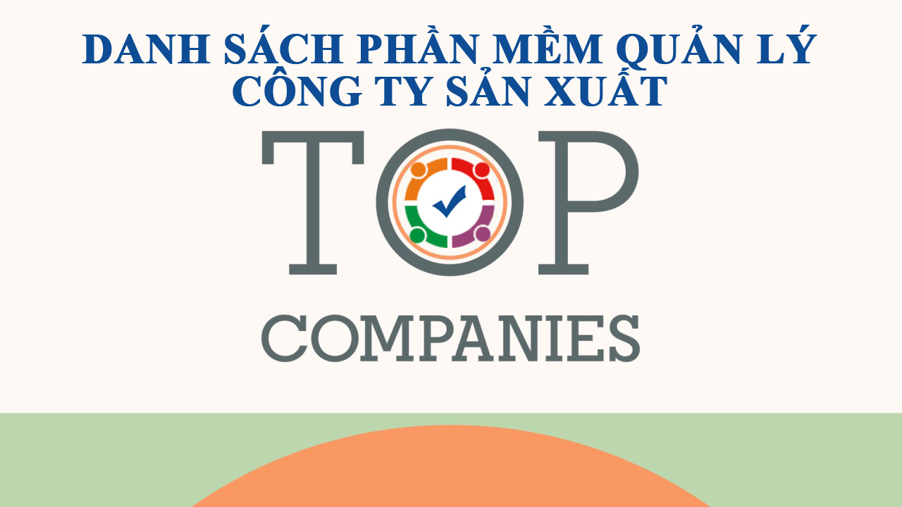 Phần mềm quản lý công ty sản xuất miễn phí