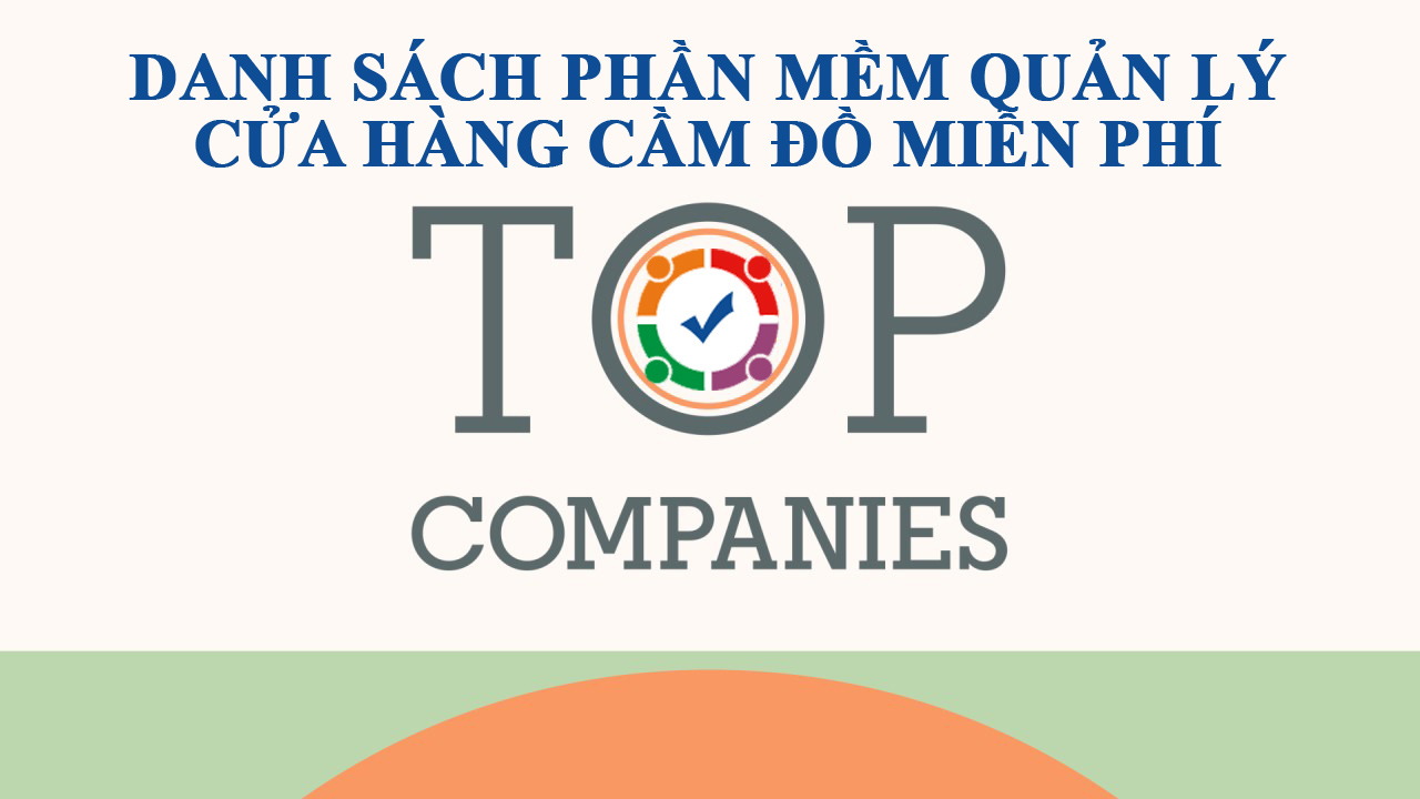 Phần mềm quản lý cửa hàng cầm đồ miễn phí