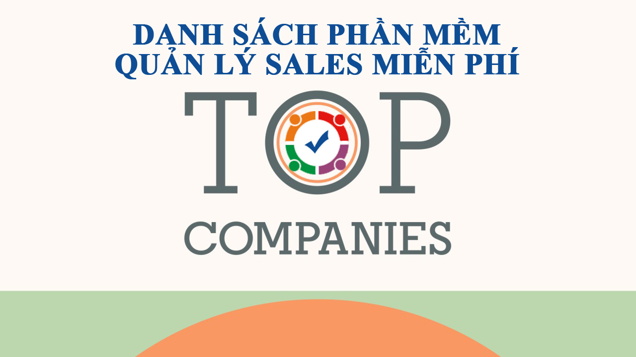 Phần mềm quản lý Sales miễn phí