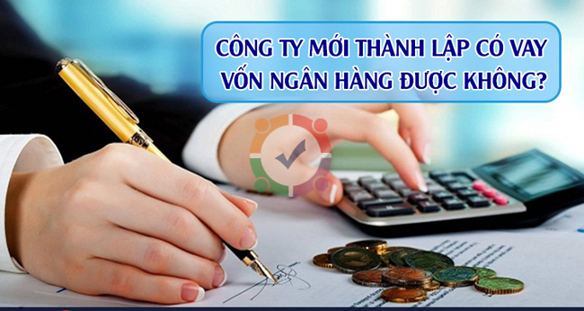 Thành lập công ty để vay vốn ngân hàng