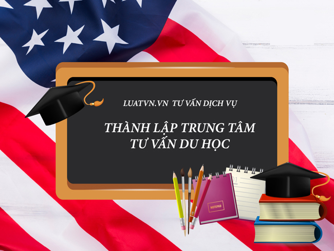 Thành lập công ty tư vấn du học