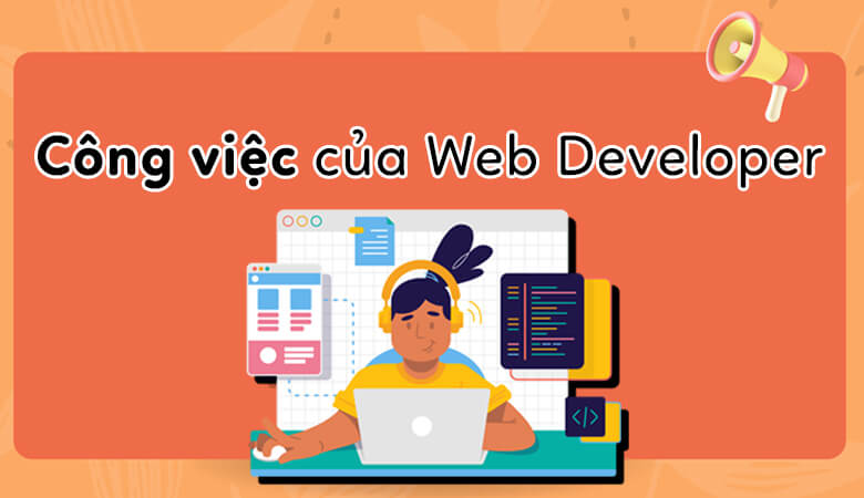 Web Developer công việc của lập trình viên Web thiết kế website