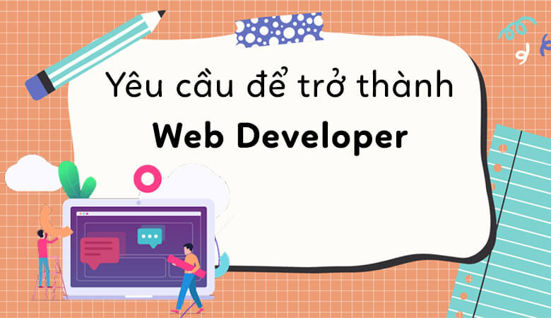 Web Developer công việc của lập trình viên Web thiết kế website