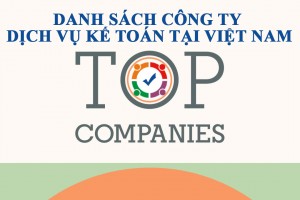 Danh sách công ty dịch vụ kế toán tại Việt Nam Hà Nội HCM Uy Tín