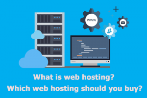 Nên mua hosting ở đâu lưu trữ web hosting tốt nhất hiện nay ở đâu