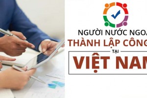 Thành lập công ty nước ngoài tại Việt Nam hướng dẫn Hồ sơ Thủ tục