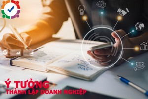 Ý tưởng thành lập doanh nghiệp nên mở công ty kinh doanh 2023