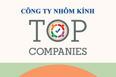Các công ty nhôm kính cửa nhôm hàng đầu Việt Nam