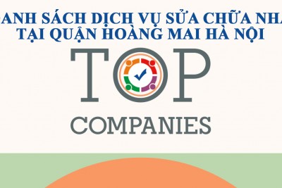 Danh sách dịch vụ sửa chữa nhà tại quận Hoàng Mai Hà Nội Gần Đây