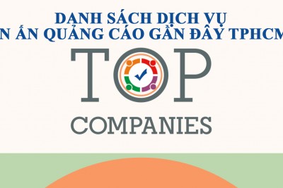 Dịch vụ in ấn quảng cáo gần đây tại tpHCM Uy Tín nhất