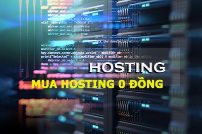Mua hosting 0 đồng host miễn phí cho 100 khách hàng đầu tiên đăng ký