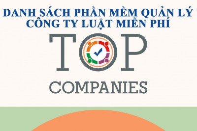 Danh sách phần mềm quản lý công ty luật miễn phí Offline Online