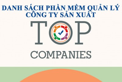 Danh sách phần mềm quản lý công ty sản xuất miễn phí Offline Online