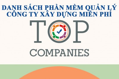 Danh sách phần mềm quản lý công ty xây dựng miễn phí Offline Online