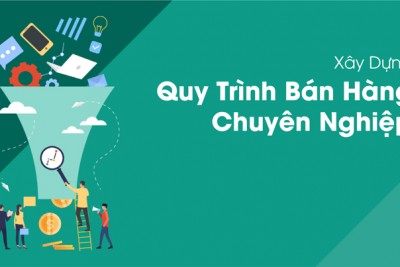 Quy trình sale online quy trình chốt sale online bán hàng hiệu quả