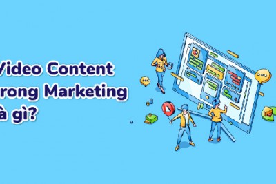 Video Content hay các loại video content content video marketing