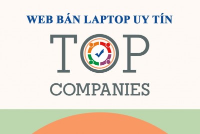 Top web bán laptop uy tín gần đây HCM Hà Nội Toàn Quốc