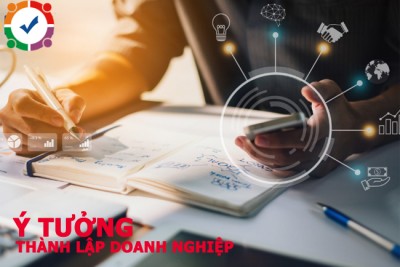 Ý tưởng thành lập doanh nghiệp nên mở công ty kinh doanh 2024