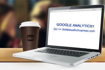 Sử dụng Google Analytics để làm gì? hỗ trợ seo web như nào